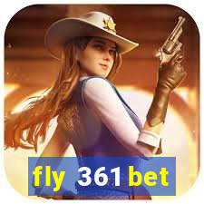 fly 361 bet
